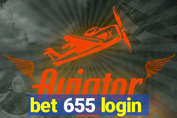 bet 655 login